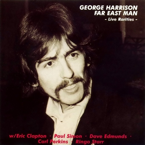 George Harrison - 1991 - Far East Man