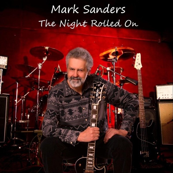 Mark Sanders - The Night Rolled On (2020)…